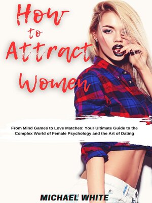 cover image of How to Attract Women